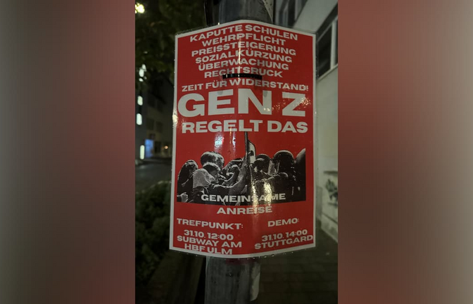 „Gen Z regelt“-Plakat in Ulm – es kommt Bundesweit zu Protesten, auch in Baden-Württemberg.<span class='image-autor'>Beate Rose</span>
