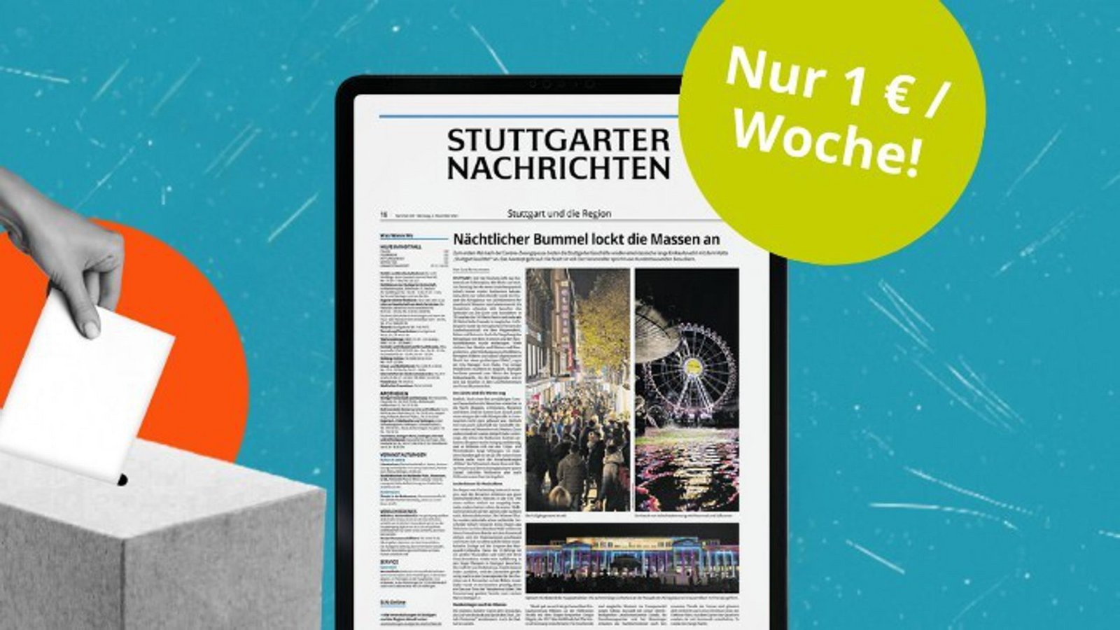 Zur Landtagswahl gibt es das E-Paper und Web-Abo der Stuttgarter Nachrichten zu einem besonders günstigen Preis. Foto: StN Zur Landtagswahl gibt es das E-Paper und Web-Abo der Stuttgarter Nachrichten zu einem besonders günstigen Preis. Foto: StN