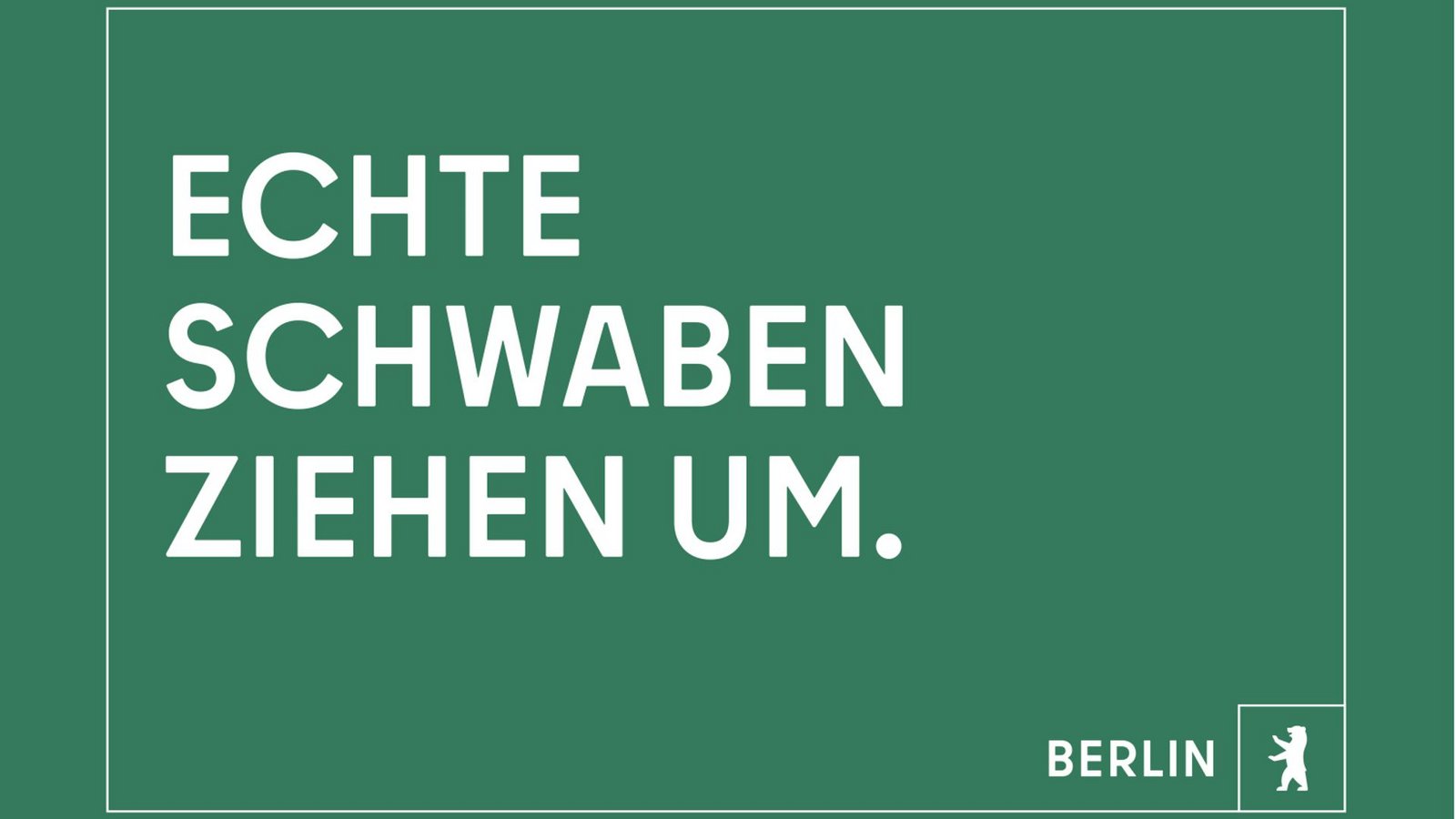 Für den Einsatz im Südwesten entworfenes Plakat.Foto: Senatsverwaltung Berlin