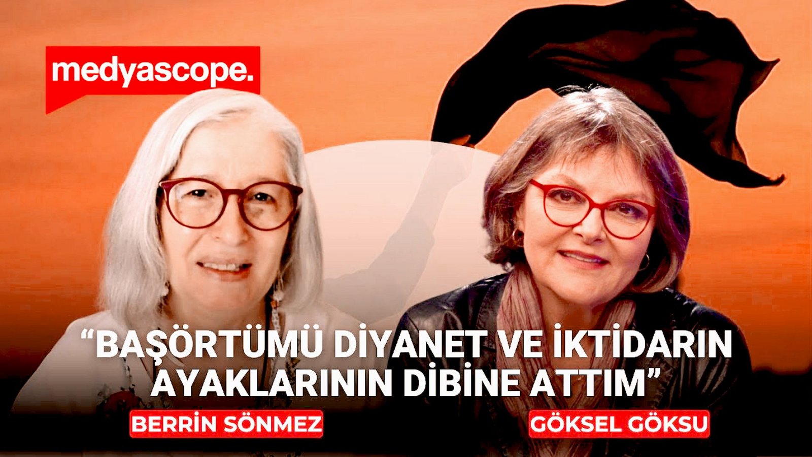 Berrin Sönmez (li.) hat ihr Kopftuch auf medienwirksame Weise abgelegt.Foto: Medyascope/Güsten Berrin Sönmez (li.) hat ihr Kopftuch auf medienwirksame Weise abgelegt.Foto: Medyascope/Güsten